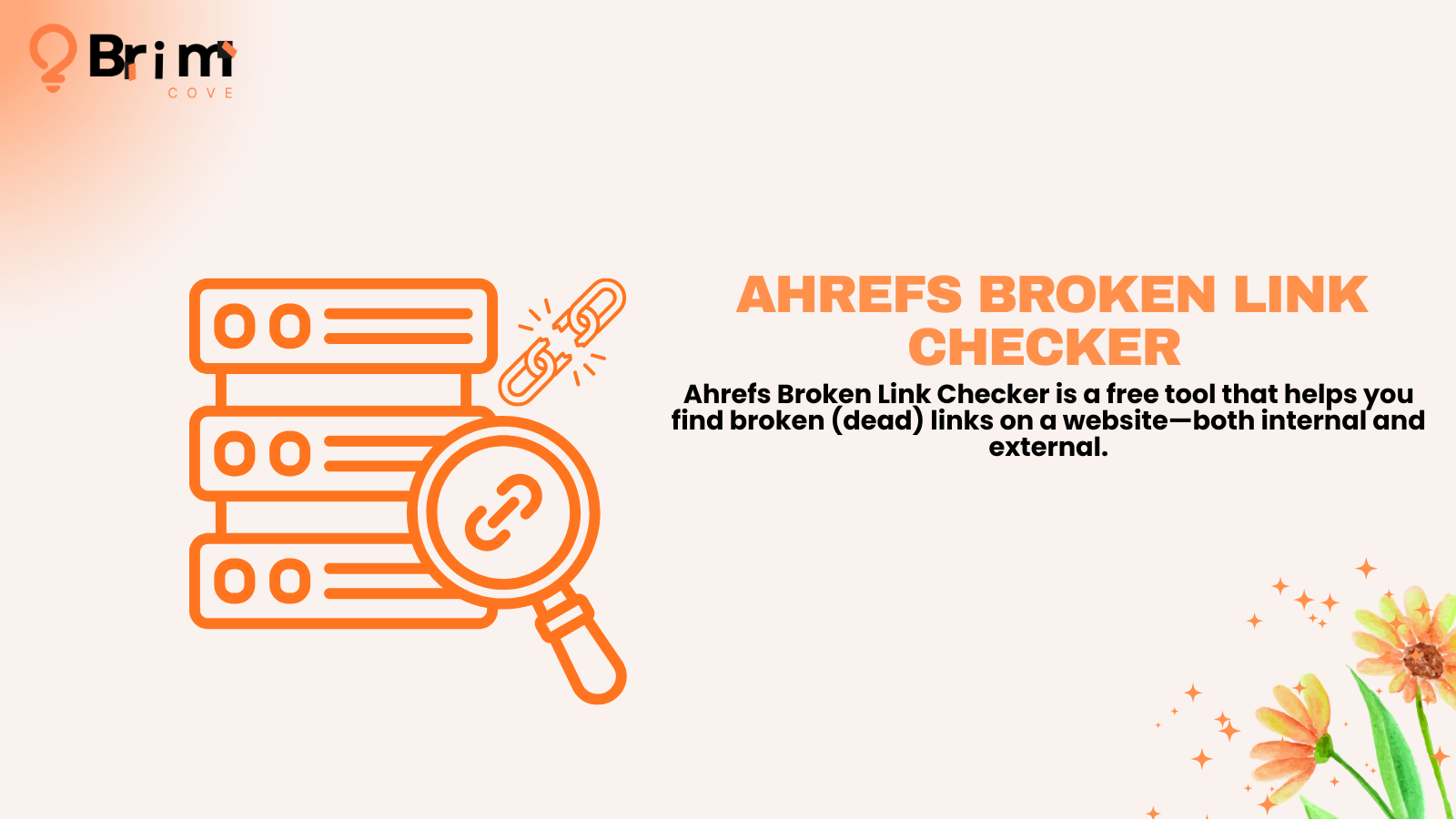 Ahrefs Broken Link Checker: How to Find & Fix Broken Links for SEO (2026 Guide)