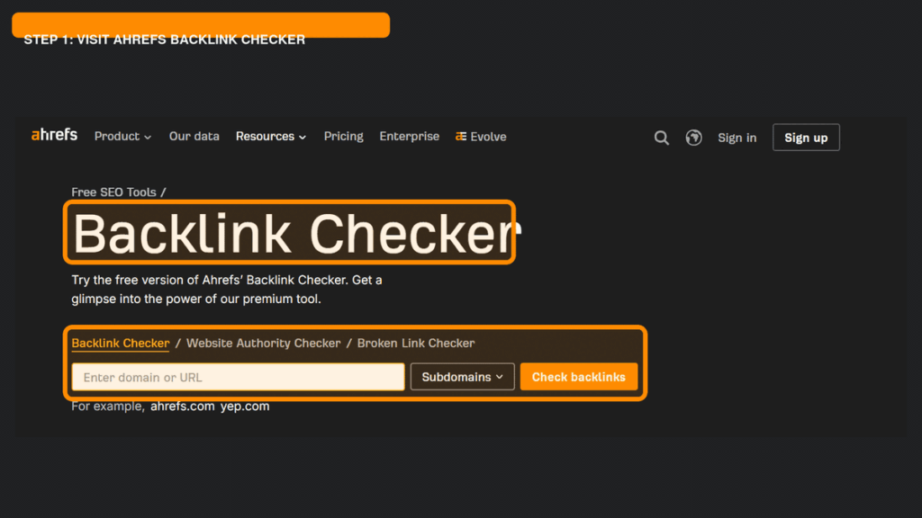 Ahrefs free Backlink Checker page zooming into the domain field and Check backlinks button