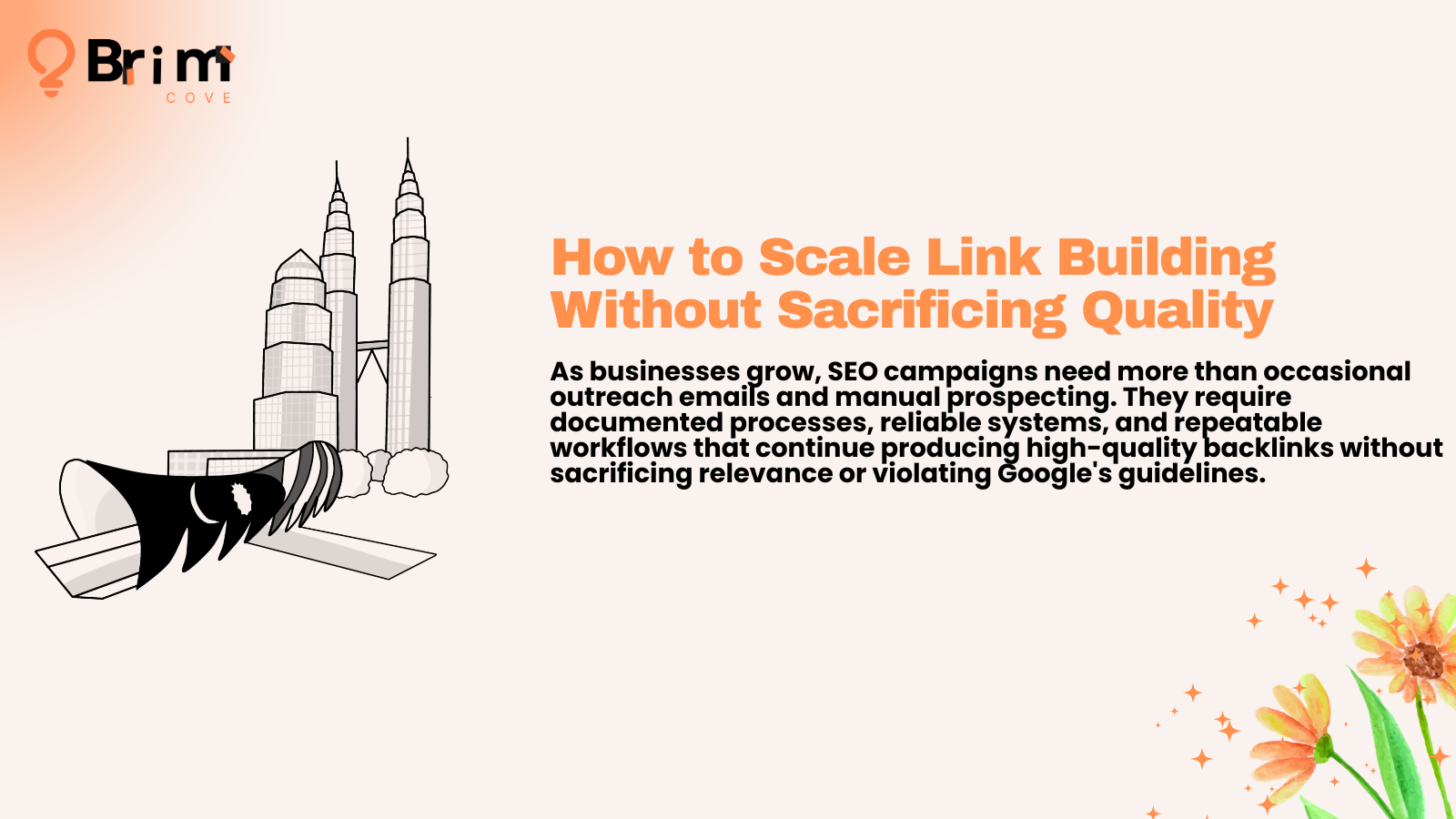 How to Scale Link Building Without Sacrificing Quality