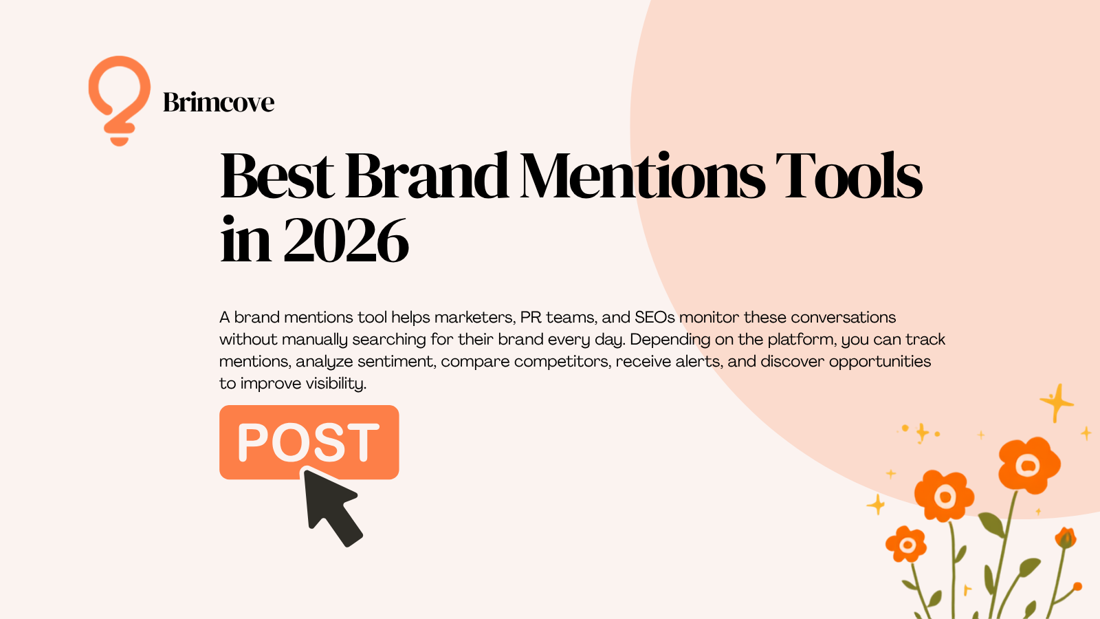 Best Brand Mentions Tools in 2026: Free + Paid