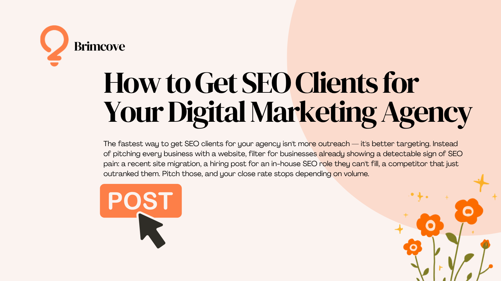 How to Get SEO Clients for Your Digital Marketing Agency: The Buyer-Intent Framework