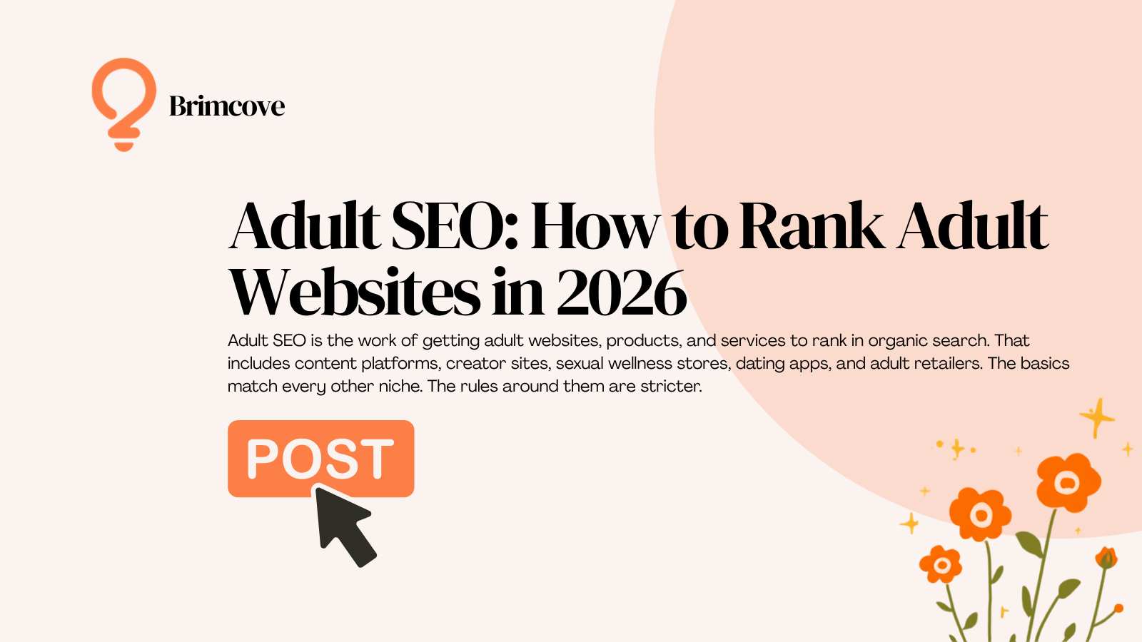 Adult SEO: How to Rank Adult Websites in 2026