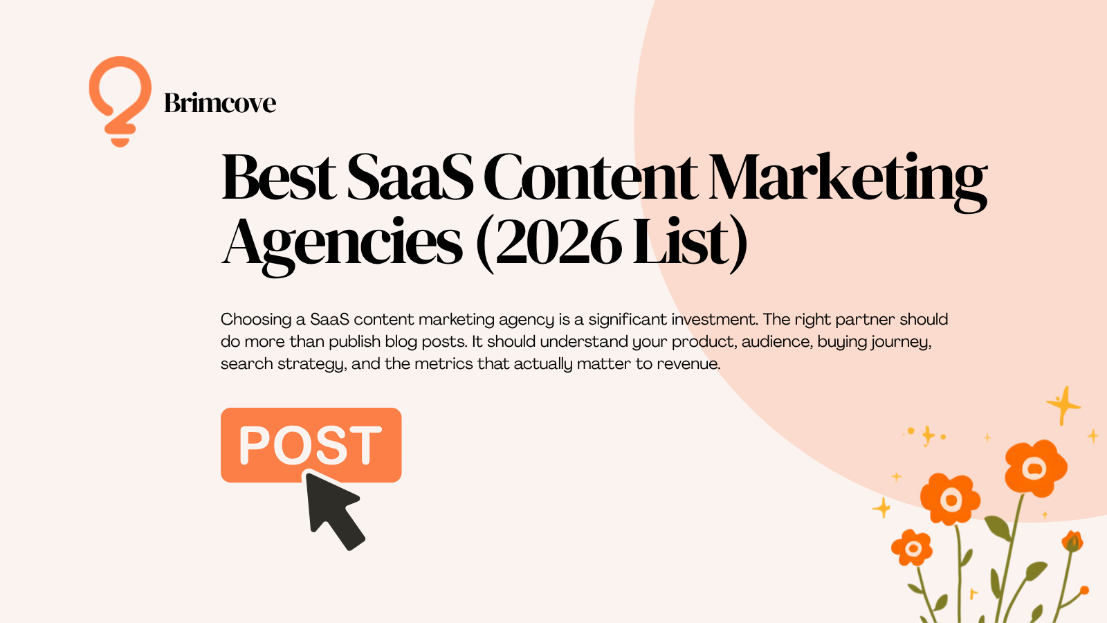 Best SaaS Content Marketing Agencies (2026 List)