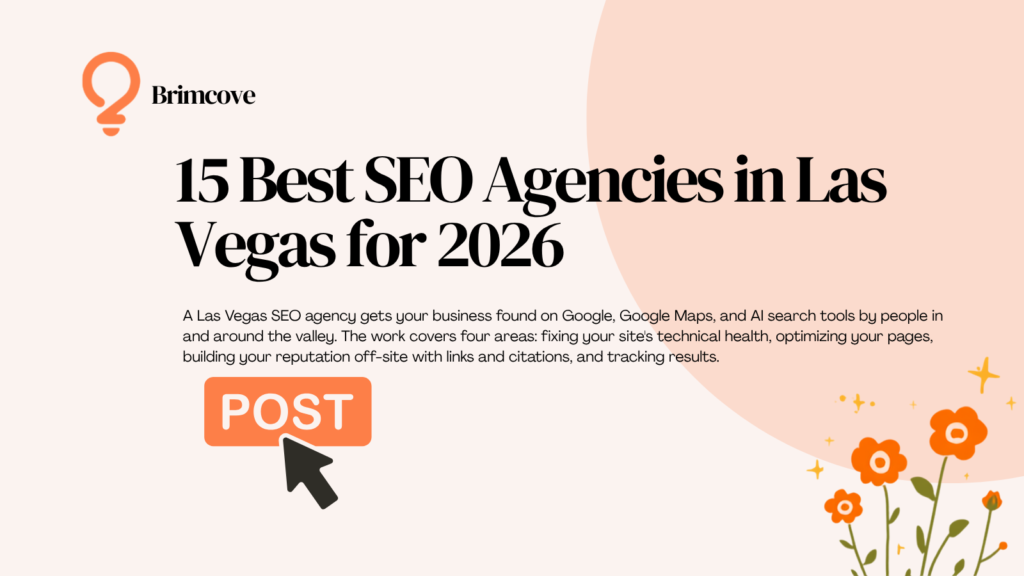 15 best SEO agencies in Las Vegas for 2026 guide by Brimcove